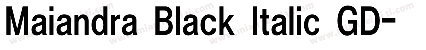 Maiandra Black Italic GD字体转换